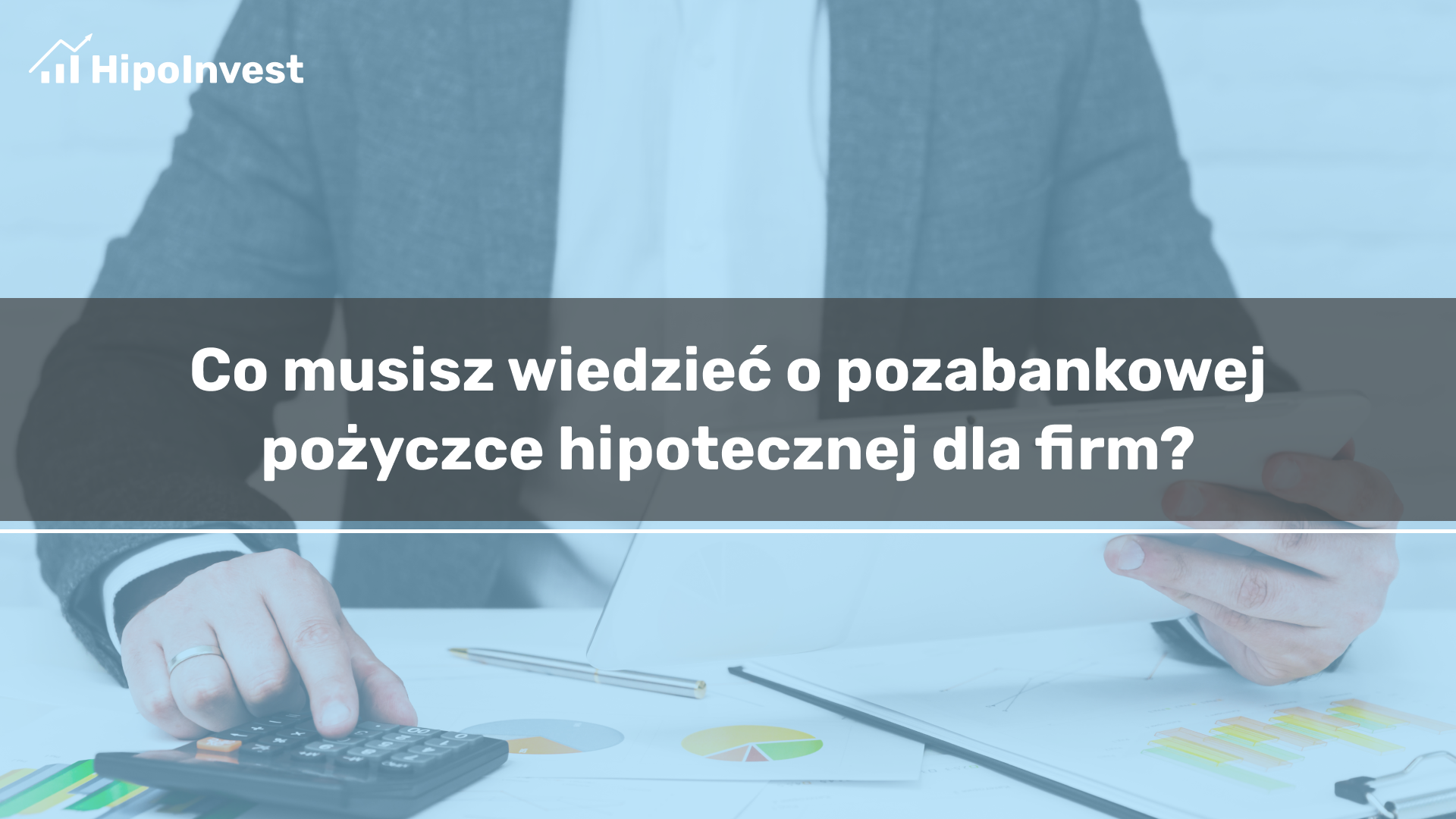 Co musisz wiedzieć o pozabankowej pożyczce hipotecznej dla firm?