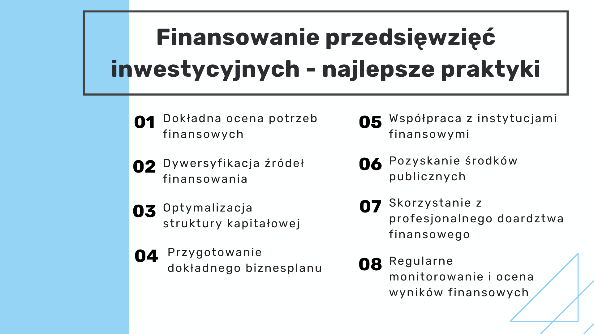 Finansowanie przedsięwzięć inwestycyjnych - najlepsze praktyki