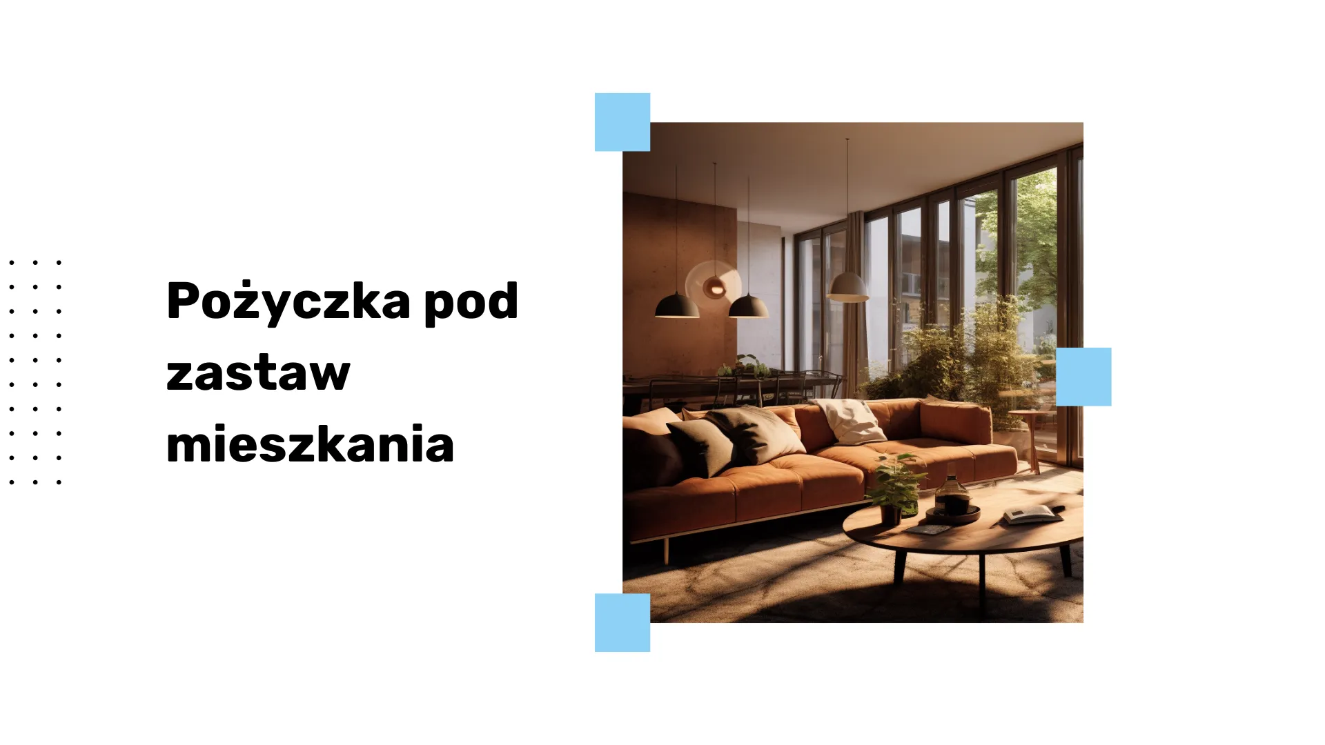 Pożyczka - mieszkanie