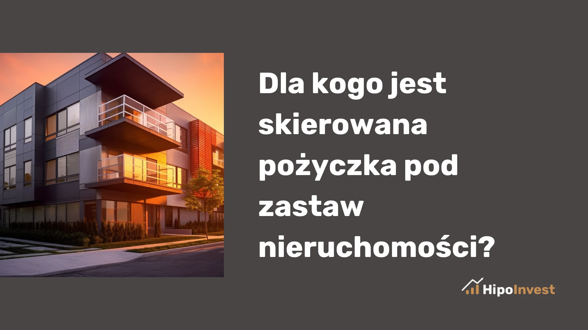 Dla kogo jest skierowana pożyczka pod zastaw nieruchomości?