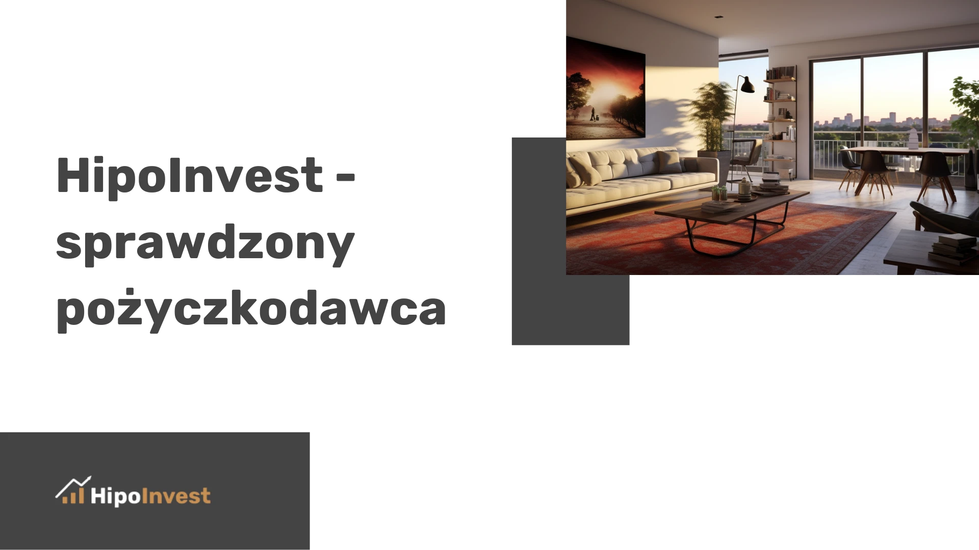 HipoInvest jako sprawdzony pożyczkodawca bez wkładu własnego