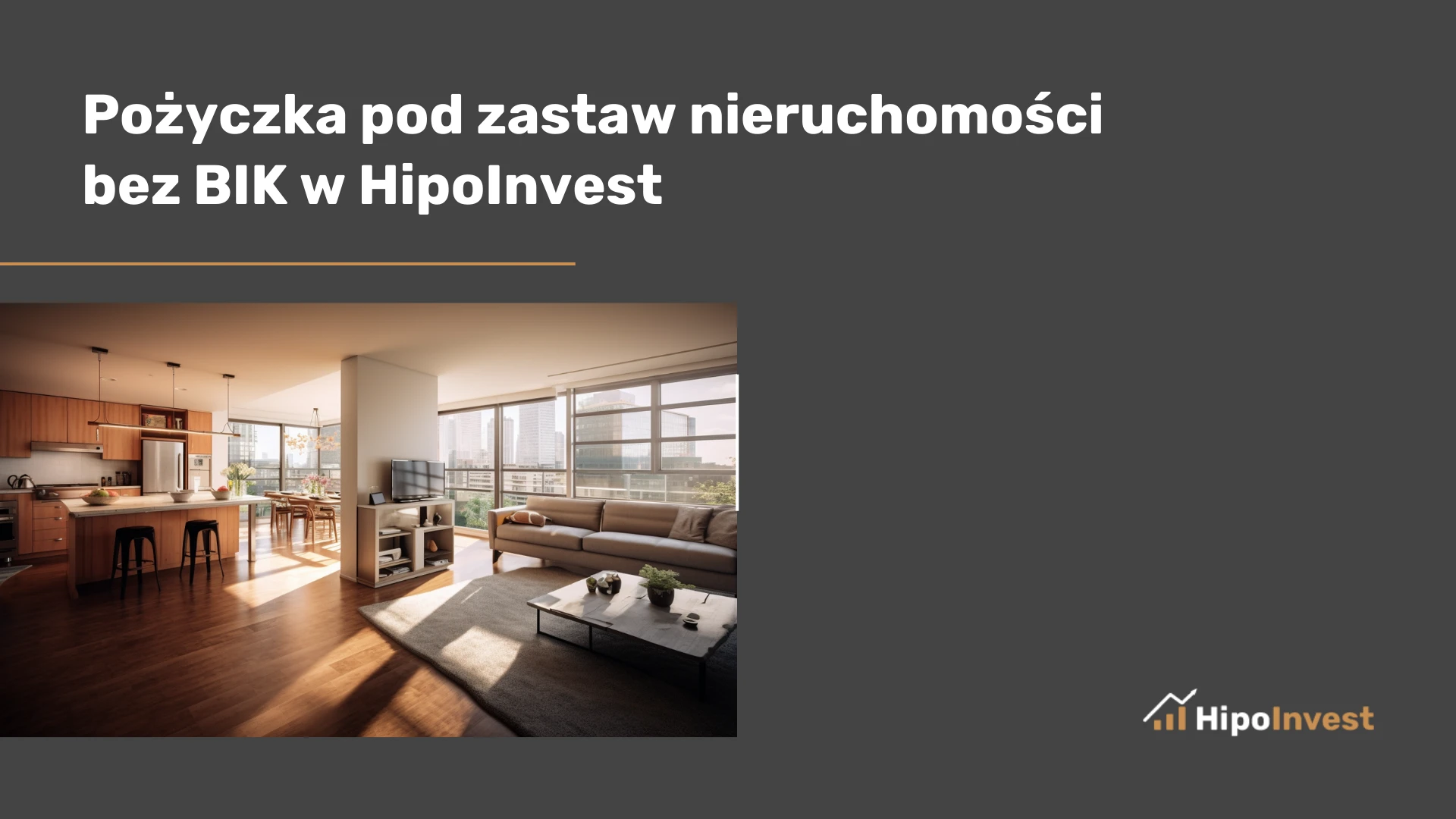 Pożyczka pod zastaw nieruchomości bez BIK w HipoInvest