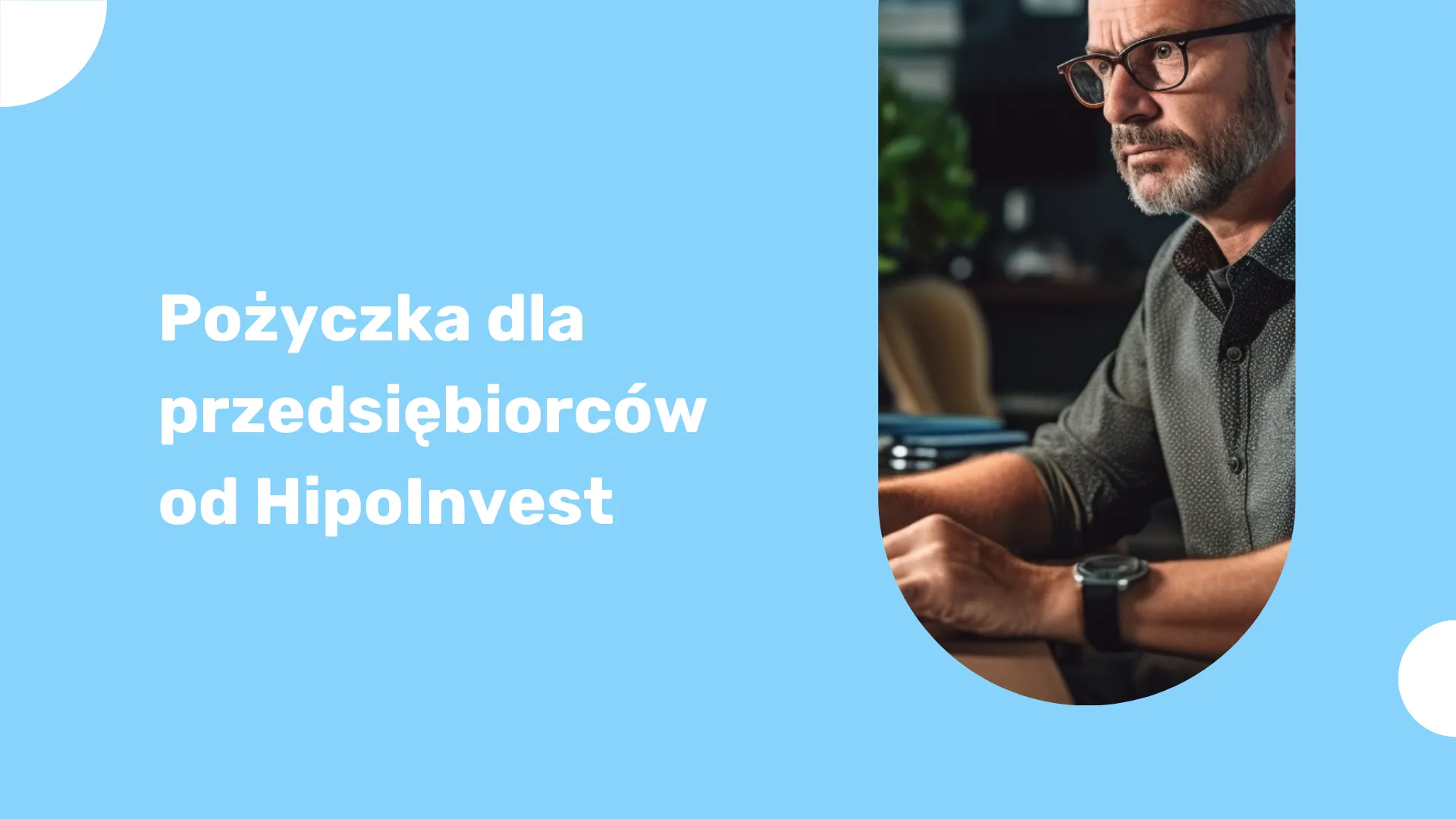 Pożyczka dla przedsiębiorców z HipoInvest