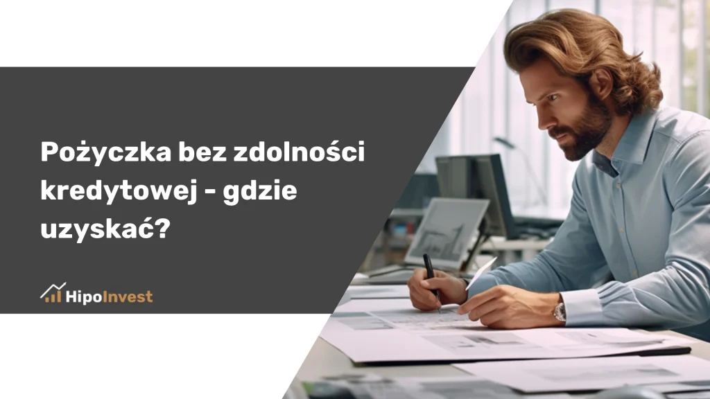 Pożyczka bez zdolności kredytowej - gdzie uzyskać?