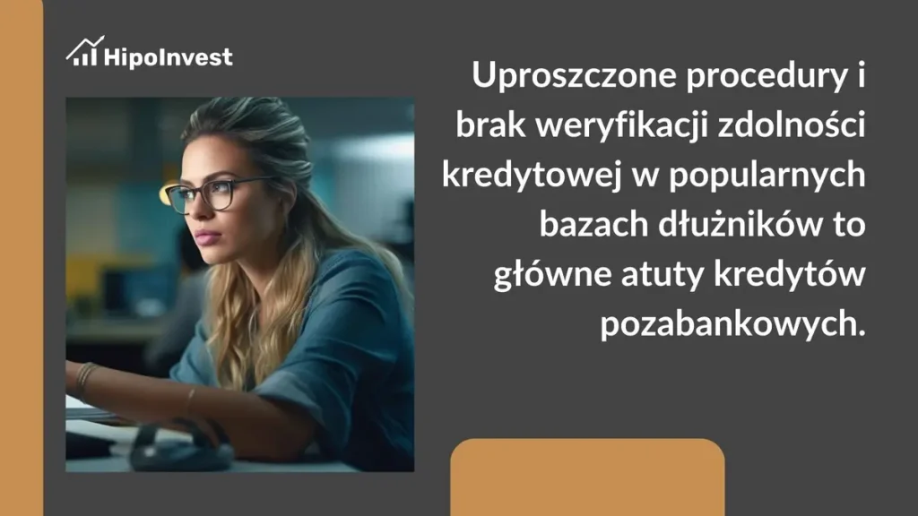 Kredyty pozabankowe - zalety