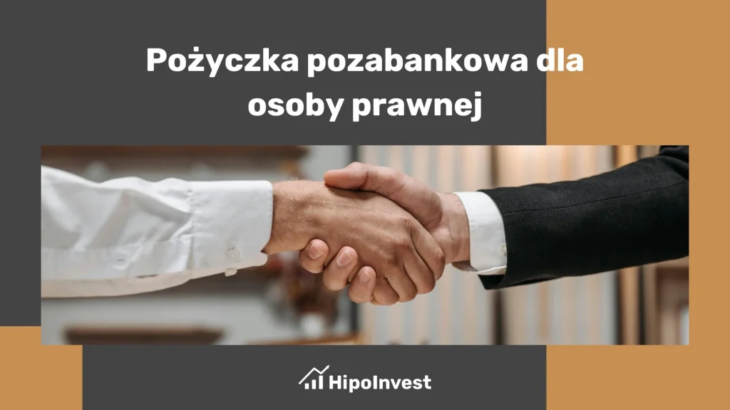 Pożyczka pozabankowa dla osoby prawnej